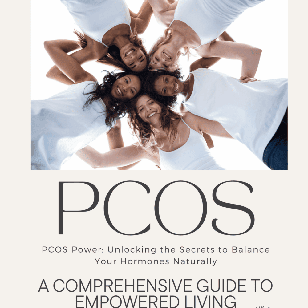 PCOS Power: Unlocking the Secrets to Balance Your Hormones Naturally